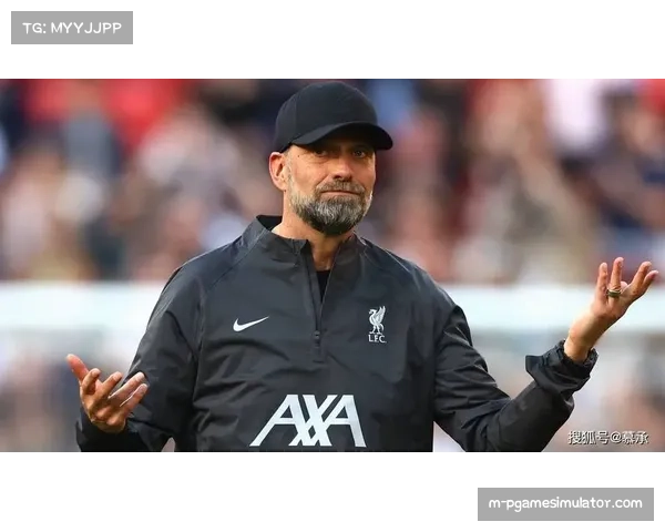 克洛普率利物浦欧冠再出发 高压逼抢风格依旧鲜明
